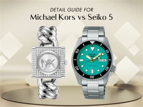 michael kors vs seiko|where are mike Kors watches made.